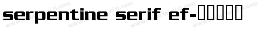 serpentine serif ef字体转换